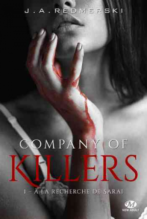 Company of Killers – Tome 1: À la recherche de Sarai (2018)