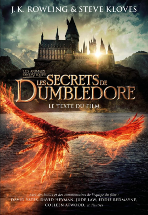 Les animaux fantastiques, Tome 3 : Les secrets de Dumbledore