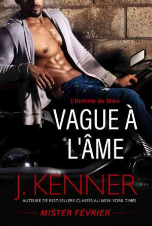L’Homme du mois, Tome 2 : Vague à l’âme : Mister Février