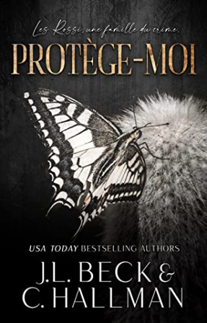 The Rossi Crime Family, Tome 1 : Protect Me