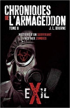 Chroniques de l’Armageddon, Tome 2 : Exil