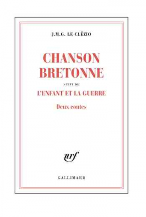 Chanson bretonne suivi de L’enfant et la guerre