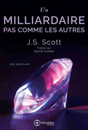 Les Sinclair – Tome 1: Un milliardaire pas comme les autres