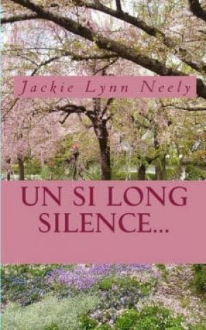 Un si long silence