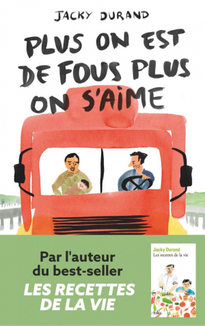 Plus on est de fous, plus on s’aime