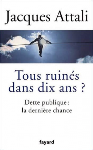Tous ruines dans dix ans ?