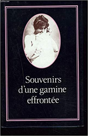 Souvenirs d’une gamine effrontée
