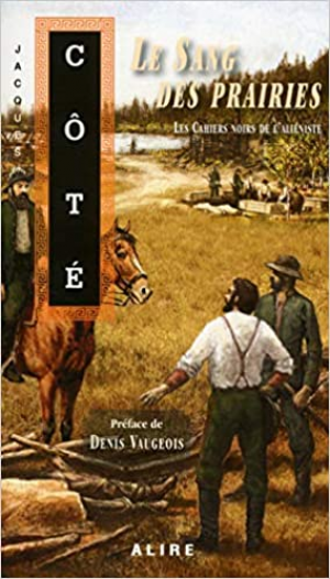 1001Ebooks - Les cahiers noirs de l’aliéniste – tome 2 Le sang des prairies (2) Les cahiers noirs de l’aliéniste – tome 2 Le sang des prairies (2)