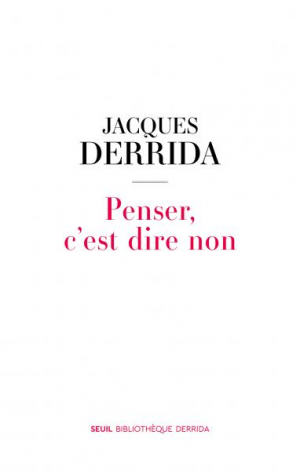 Penser, cest dire non