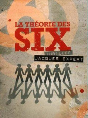 La théorie des six