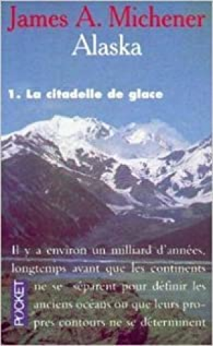 Alaska, tome 1 : La citadelle de glace