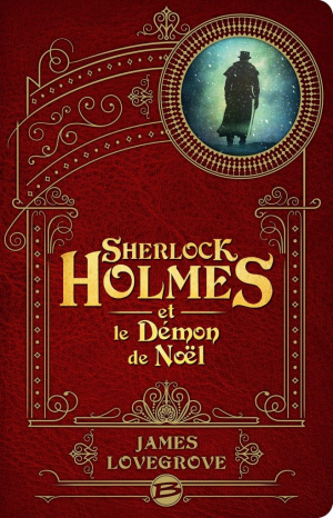 Les Dossiers Cthulhu, Tome 4 : Sherlock Holmes et le démon de Noël