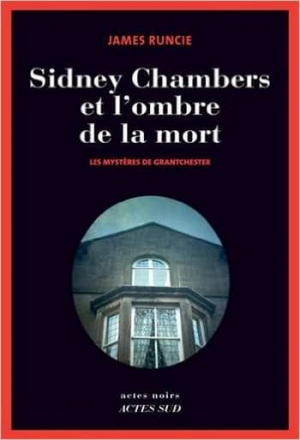 Sidney Chambers et l’ombre de la mort