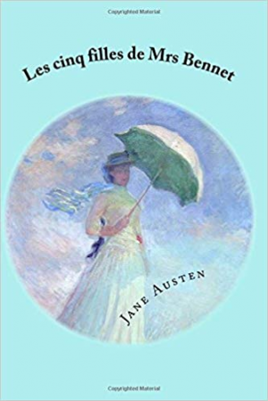 Les cinq filles de mrs bennet