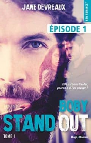 Stand-out, Tome 1 Épisode 1