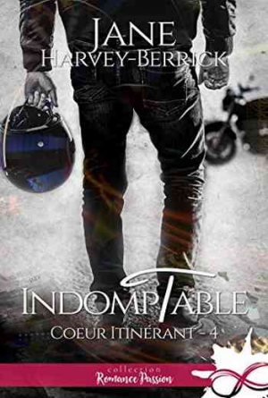 Coeur itinérant, Tome 4 : Indomptable