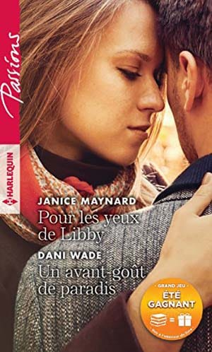 Pour les yeux de Libby – Un avant-gout de paradis