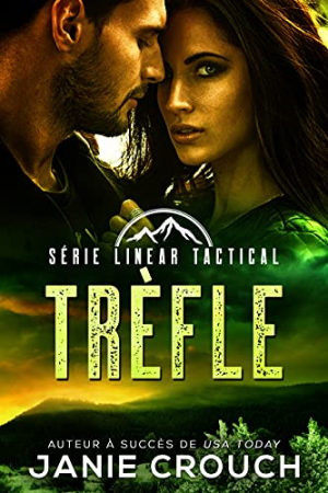 Linear Tactical, Tome 3 : Trèfle