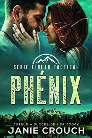 Linear Tactical, Tome 8 : Phoenix