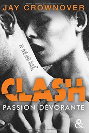 Clash Tome 3: Passion dévorante