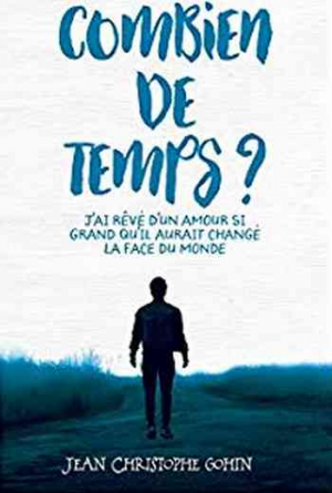 Combien de temps ?