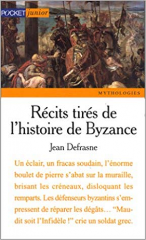 Recits tires de l’histoire de Byzance
