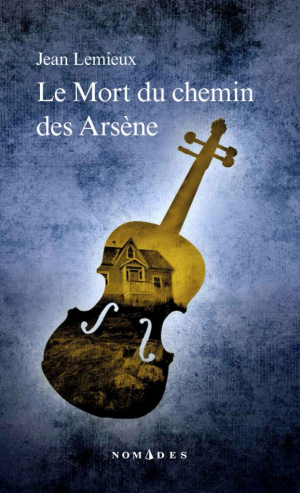 Le Mort du Chemin des Arsène