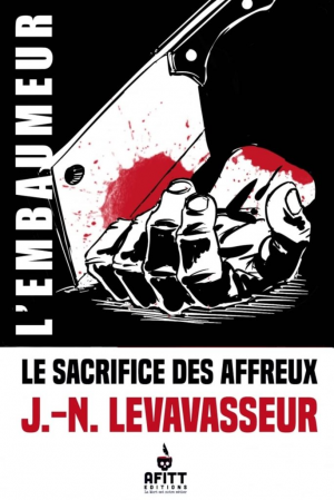 Le sacrifice des Affreux