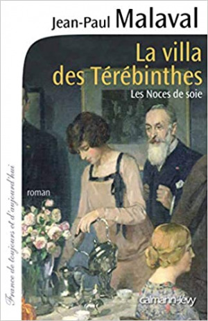 Les Noces de soie, tome 2 : La Villa des Térébinthes