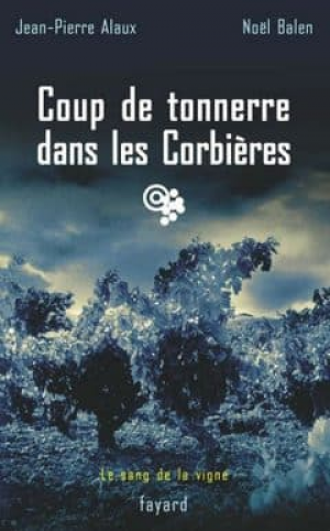 Coup de tonnerre dans les Corbieres