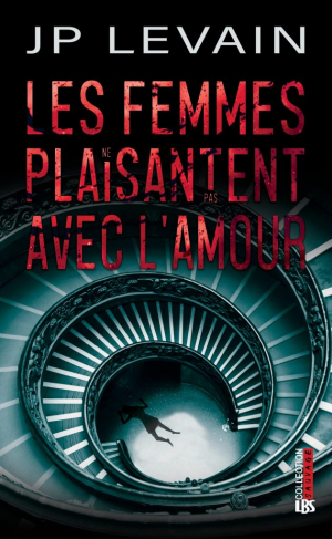 Les femmes ne plaisantent pas avec l’amour
