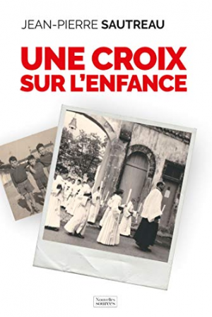 Une croix sur l’enfance