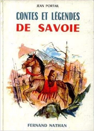 Contes et Legendes de Savoie