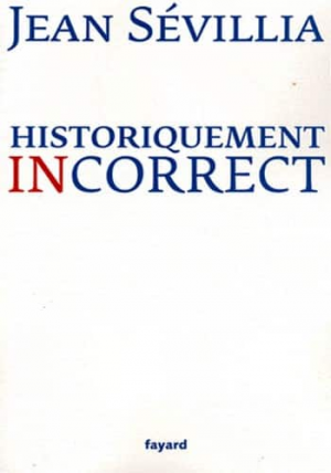 Historiquement incorrect