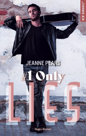 Lies, Tome 1 : Only Lies