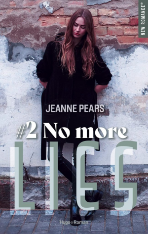 Lies, Tome 2 : No More Lies