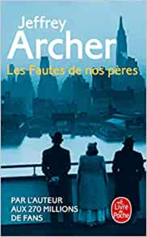 Chroniques des Clifton, tome 2 : Les Fautes de nos pères