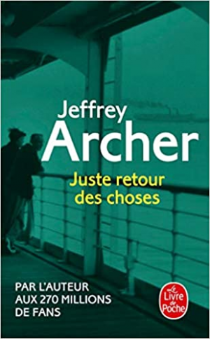 Chroniques des Clifton, tome 4 : Juste retour des choses