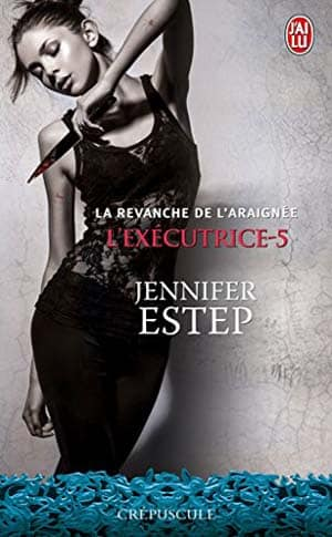 L’exécutrice, Tome 5