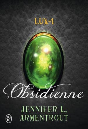Lux, Tome 1 : Obsidienne