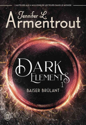 The Dark Elements, Tome 1 : Baiser brûlant