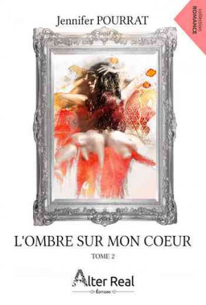 L’ombre sur mon coeur, Tome 2 : à nos âmes meurtries