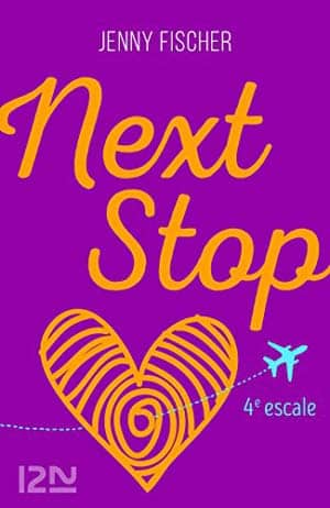 Next Stop, 4e escale