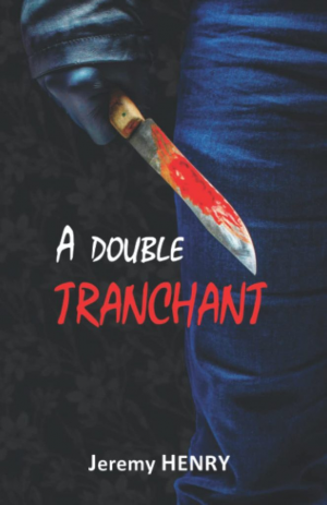 A double tranchant