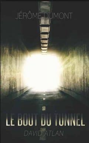 Le bout du tunnel