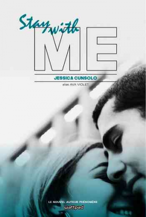 She’s with me – Tome 2: Stay with me