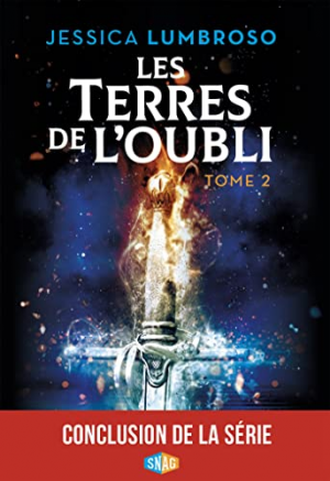 Les Terres de l’oubli, Tome 2