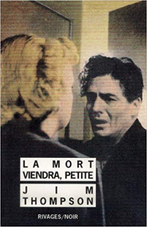 La Mort viendra petite