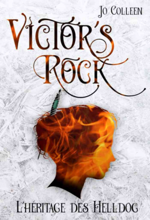 Victor’s Rock, Tome 1 : L’Héritage des Helldog