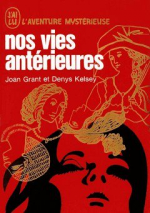 Nos vies anterieures